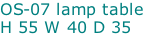 OS-07 lamp table H 55 W 40 D 35