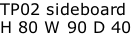 TP02 sideboard H 80 W 90 D 40